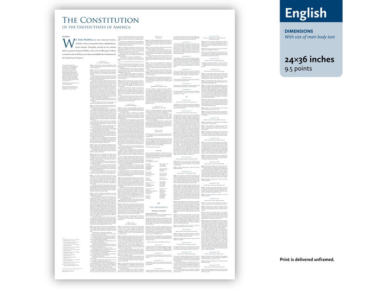May include: A white print of the U.S. Constitution, with the title at the top. The dimensions are 24x36 inches. The text is in black, with a blue box in the upper right corner that says "English". The print is delivered unframed.
