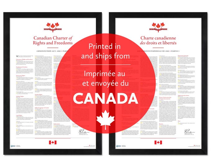 Canadian Charter of Rights and Freedoms: A print in multiple sizes — Printed in and shipped from Canada
