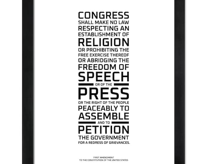 The First Amendment to the Constitution of the United States: A custom downloadable print