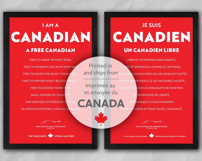 I Am a Canadian, A Free Canadian: A print in multiple sizes