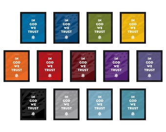 In God We Trust: A print of the motto of the United States in multiple sizes and colors