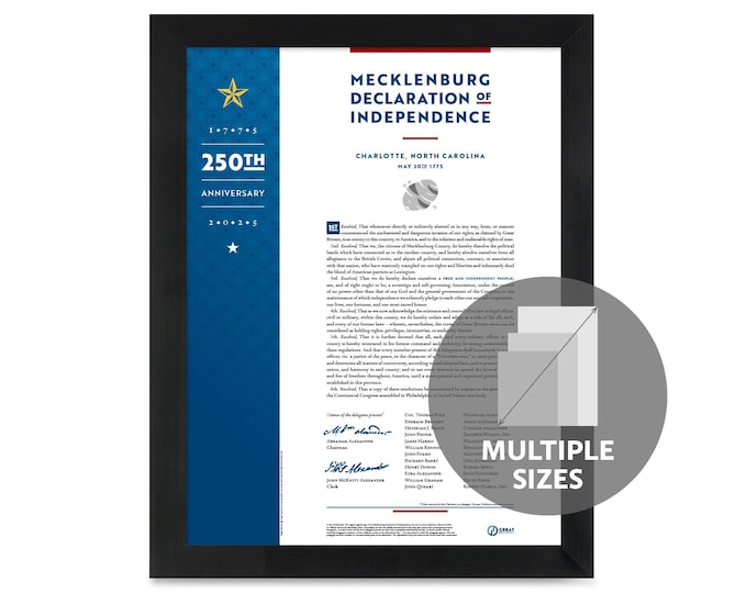 Mecklenburg Declaration of Independence — 250th anniversary edition: A print in multiple sizes
