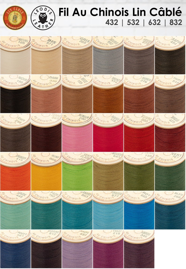 May include: A collection of 24 spools of waxed linen thread in various colours, including natural, brown, red, orange, yellow, green, blue, purple, and black. Each spool is labelled with the colour name and a number. The spools are arranged in a grid pattern on a white background. The text "Fil Au Chinois Lin C&acirc;bl&eacute;" is at the top of the image, along with the numbers "432 | 532 | 632 | 832".
