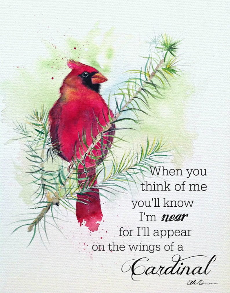 Cardinal quote memorial art print by Ellen Brenneman | Etsy