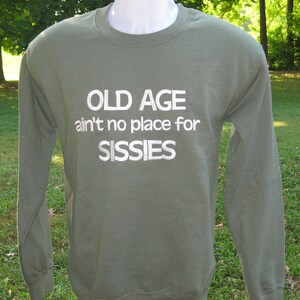 Sissies sweatshirt