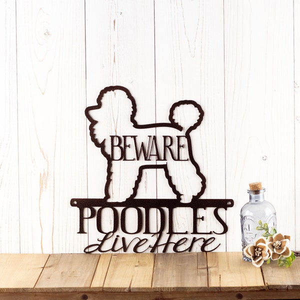 Poodle Metal Signs Outdoors, Poodle Gifts, Beware of Dog Sign for Gate, Poodle Dad, Poodle Art