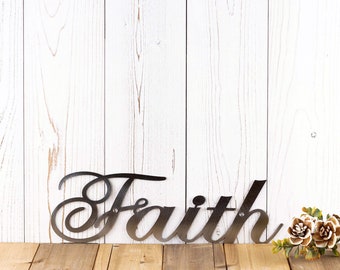 Faith Sign, Steel Signs, Metal Word Art, Christian Wall Art, Farmhouse Decor, Rustic Home Decor, Laser Cut Sign