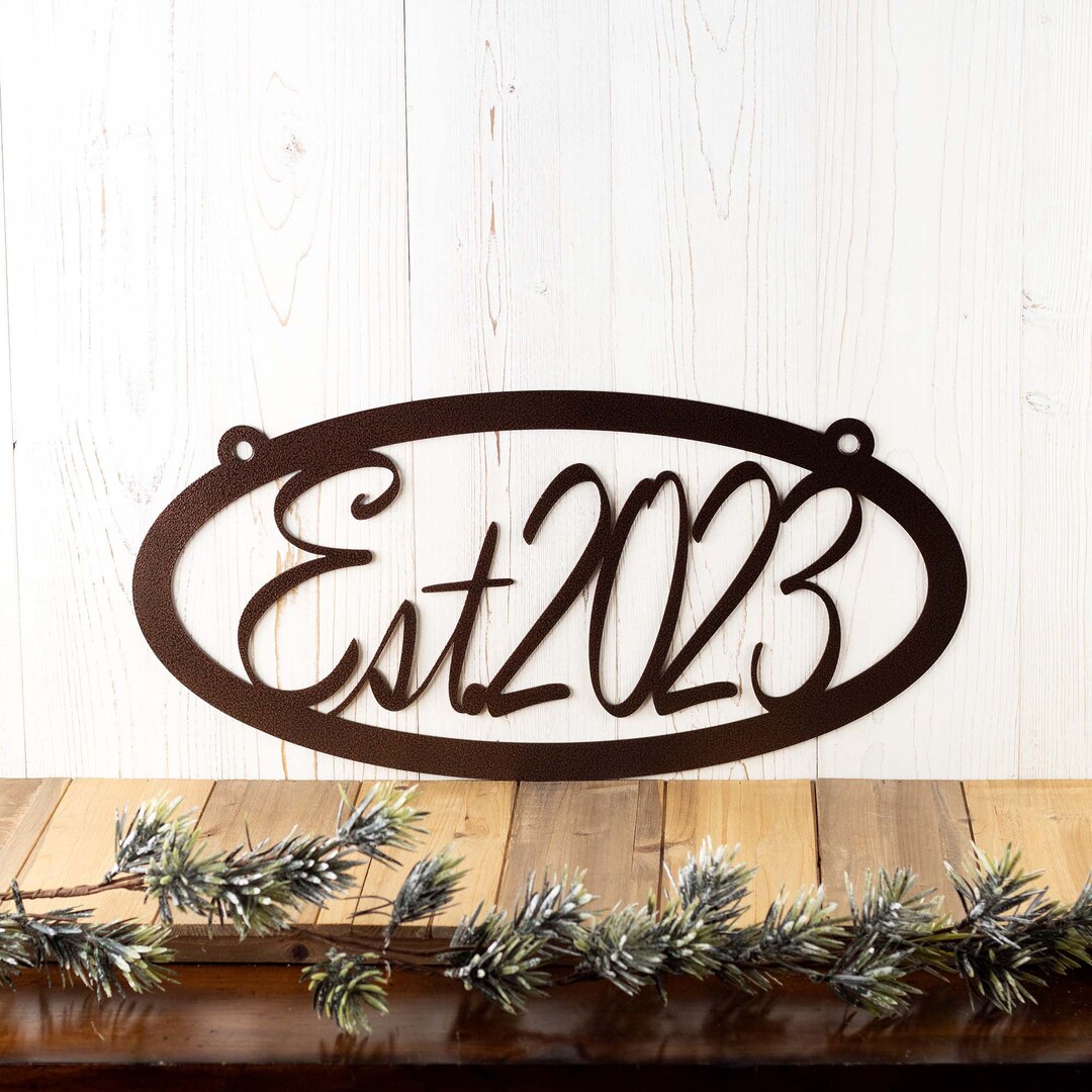 Established Sign for House, Metal Sign Outdoors, Outside Sign ...
