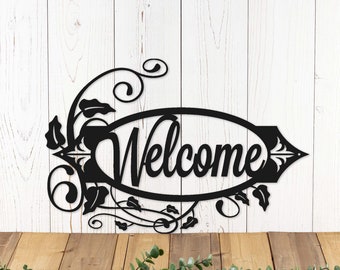 Welcome Metal Sign with Vines, Metal Wall Art, Outdoor Sign, House Sign, Door Sign, Signage