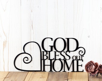 God Bless Our Home Metal Sign, Heart, Religious Decor, Spritual Decor, Religious Wall Art, Word Art, Wall Hanging