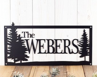 Custom Metal Sign, Last Name Sign, Family Name Sign, Wedding Gift, Personalized Sign, Outdoor Sign, Pine Trees