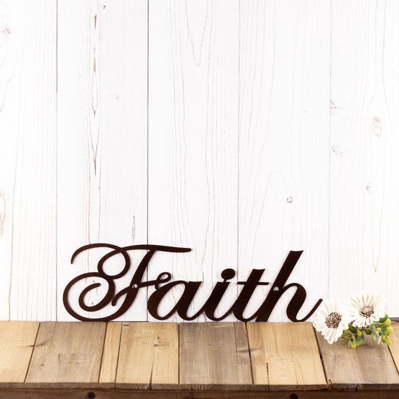 Faith Metal Sign, Religious Decor, Metal Wall Art, Spritual Decor, Religious Wall Art, Word Art, Metal Wall Decor