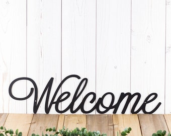 Welcome Sign, Metal Wall Art, Metal Sign, Wall Decor, Script, Wall Hanging, Outdoor Plaque