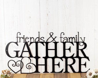 Friends and Family Gather Here Metal Wall Decor with Curly Hearts