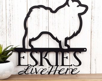 Eskies Live Here Metal Sign, American Eskimos, Dog Sign, Metal Wall Art, Outdoor Sign