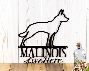Belgian Malinois Lives Here Metal Sign, Metal Wall Art, Dog Sign, Door Sign, Wall Hanging