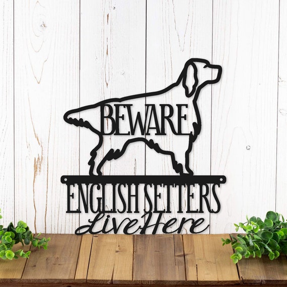 English Setter Metal Sign, English Setter Dog, English Setter Gift, Dog Sign, Metal Wall Art, Wall Hanging