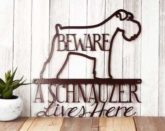 Schnauzers Live Here Metal Sign, Outdoor Sign, Metal Wall Art, Door Signs, Wall Hanging