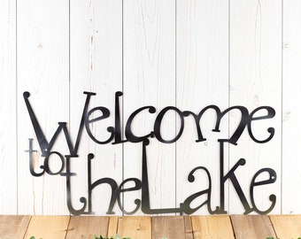 Welcome To The Lake Metal Wall Art