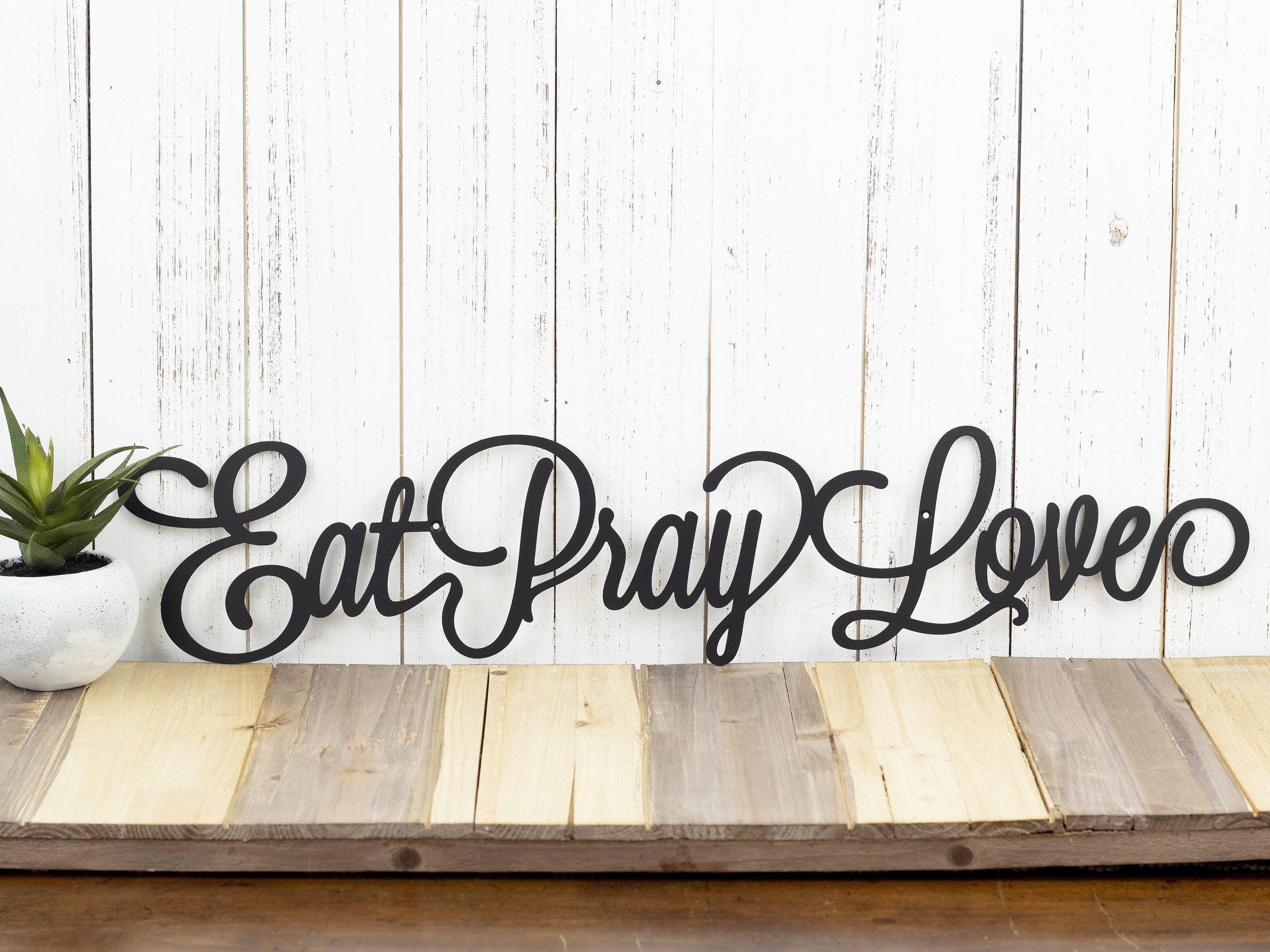 Eat Pray Love Sign Kitchen Decor Metal Wall Art