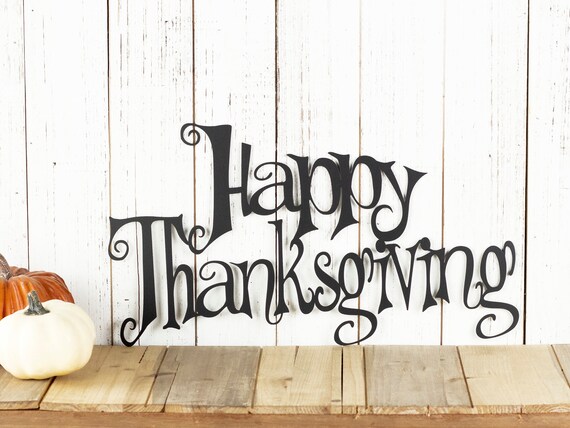 Happy Thanksgiving Metal Wall Art Thanksgiving Plaque Etsy