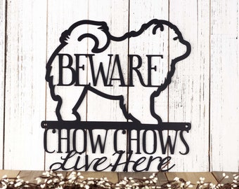 Chow Chows Live Here Metal Sign, Small Dog, Metal Wall Art, Dog Lover Gift, Door Sign