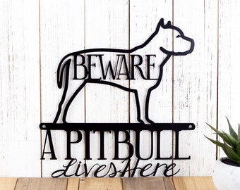 Pitbulls Live Here Metal Sign, Pitbull Dog, Outdoor Sign, Dog Sign, Dog Breed, Metal Wall Art