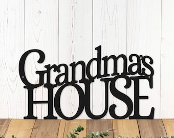 Grandma's House Metal Sign, Metal Wall Decor, Grandmother Gift, Metal Sign, Metal Wall Art, Wall Decor