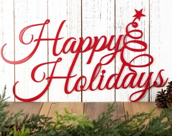 Happy Holidays Christmas Metal Sign, Outdoor Christmas Decor, Farmhouse Christmas Metal Wall Art