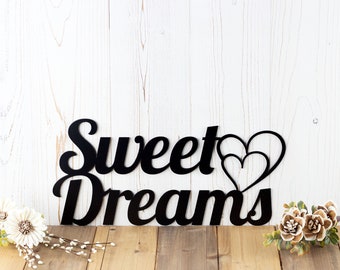 Sweet Dreams Metal Sign, Hearts, Metal Wall Art, Outdoor Sign, Signage, Plaque, Door Sign