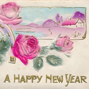 Neujahr: Antike geprägte Neujahrs-Postkarte mit Rosen- und Stechpalmen-Motiv - um 1900