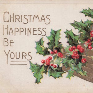 Natale: Antica cartolina di Natale in rilievo del 1909 - "La felicità del Natale sia tua" - Holly & Wafers Design