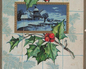 Antique Christmas Postcard: Windmill Scene, Holly (Circa 1900s)