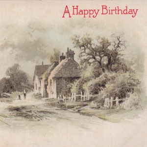 Birthday: Charmante Antike Geburtstagspostkarte – Veilchen & Reethaus-Szene, gedruckt in Deutschland (Nr. 273)