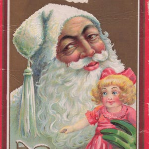 Carte Postale Ancienne de Noël - Père Noël Victorien avec Poupée - Époque 1900 - Série 213A