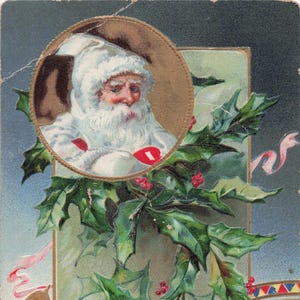 Carte Postale Ancienne de Noël - Père Noël Blanc & Houx - Début des Années 1900 - Salutations de Vacances Vintage