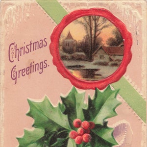 Natale: Antica cartolina di Natale del 1913 - Natale in campagna innevata con agrifoglio e bacche rosse