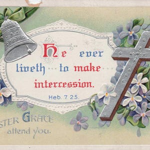 Ostern: "He Ever Liveth" Ostergrüße Antike Postkarte Geprägt & Elegant!