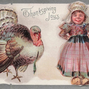 Acción de Gracias: Postal antigua "Alegrías de Acción de Gracias" - Tarjeta coleccionable de la década de 1910 con ilustración de un pavo y una niña sonriente