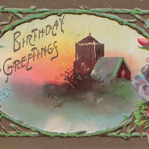 "Zum Geburtstag: Zauberhafte Antike ""Birthday Greetings"" Postkarte von 1909 mit Cottage Sonnenuntergang & Blumenrahmen."