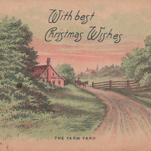 Natale: Fascino natalizio rustico - Cartolina antica "The Farm Yard" con scena al tramonto - N. 1805