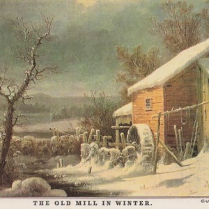 Carte Postale Antique "The Old Mill in Winter" - Reproduction de la Lithographie Currier & Ives de 1853