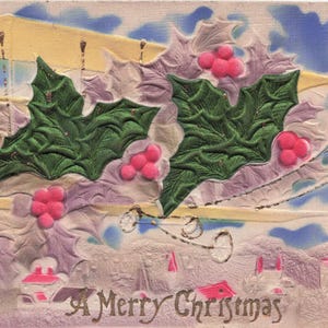 Natale: antica cartolina in rilievo "Buon Natale" - Agrifoglio e bacche - Biglietto di auguri vintage per le feste - Raro oggetto da collezione