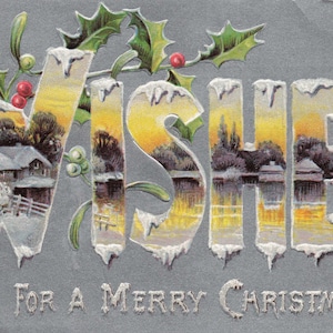"Weihnachten: Antike Weihnachts Postkarte - ""Wishes for a Merry Christmas"" - um 1900."