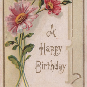 Geburtstag: Antike Geburtstagspostkarte mit rosa Gänseblümchen - Geprägtes Jugendstil Design - Blumengrußkarte
