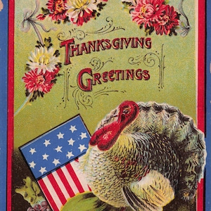 Acción de Gracias: Postal vintage de la década de 1910 con un pavo patriótico