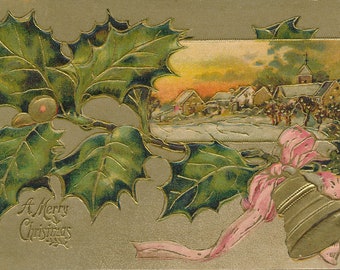 Noël : carte postale de Noël ancienne de 1908 avec houx et scène de village - Carte pour les Fêtes vintage à collectionner