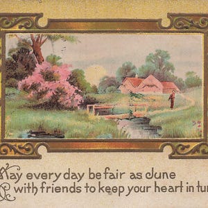 Antike "Möge Jeder Tag So Schön Sein Wie der Juni" Postkarte von 1913 - Ländliche Szene - Abgestempelt in Alabama