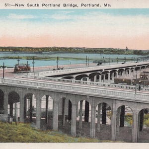Maine: Antica cartolina del South Portland Bridge - Vista panoramica del New South Portland Bridge - Primi anni del 1900