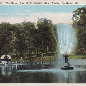 Maine: "Cartolina d'epoca - The Oaks, Portland, Maine, con fontana panoramica e padiglione - citazione di Henry Wadsworth Longfellow"